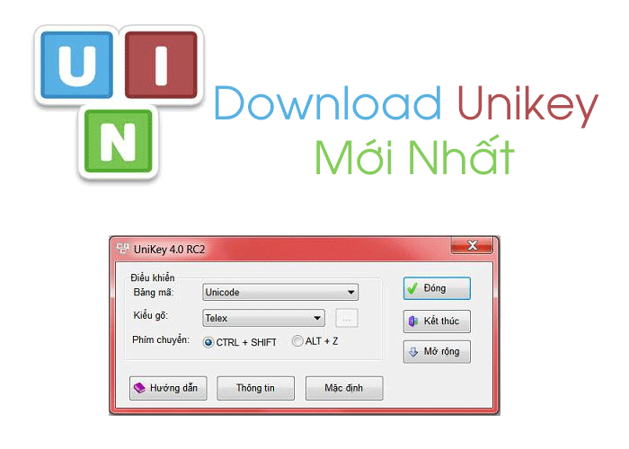 Download Unikey - Phần Mềm Gõ Tiếng Việt Miễn Phí Phổ Biến Nhất