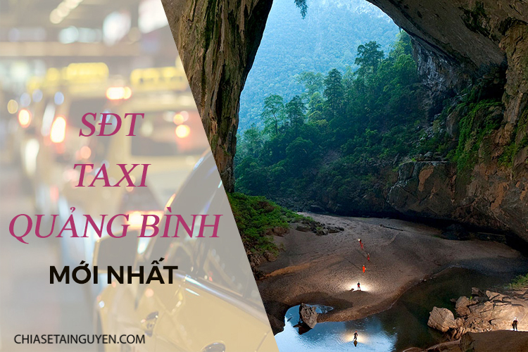 Số điện thoại taxi Quảng Bình: Mai Linh, Đồng Hới, Quảng Bình,… 2021