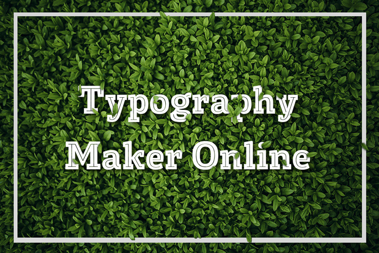Tạo ảnh chữ, text trên nền cỏ xanh online không cần sử dụng Photoshop