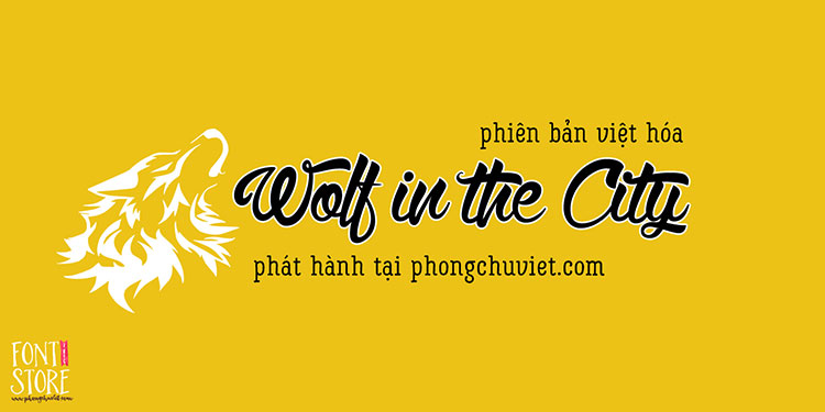 Font chữ viết tay FS Wolf in the City Việt hóa