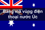 Bảng mã vùng điện thoại Úc, cách gọi điện thoại đi Úc