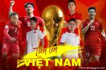 Banner cổ vũ bóng đá Việt Nam vượt qua vòng loại World Cup 2022