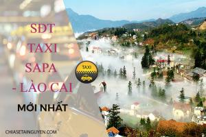 Taxi Sapa- Lào Cai: Cập nhật số điện thoại taxi giá rẻ mới nhất 2021