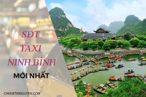 Taxi Ninh Bình – Số điện thoại các hãng taxi Ninh Bình mới nhất 2021