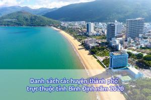 Danh sanh sách huyện, thành phố trực thuộc tỉnh Bình Định 2020