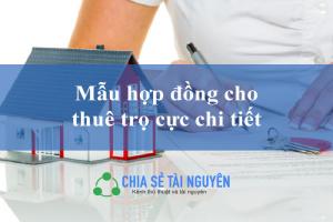 Mẫu hợp đồng cho thuê phòng trọ cực chi tiết